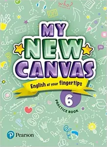 My New Canvas | English Practice book| CBSE and State Boards| Class 6 Paperback