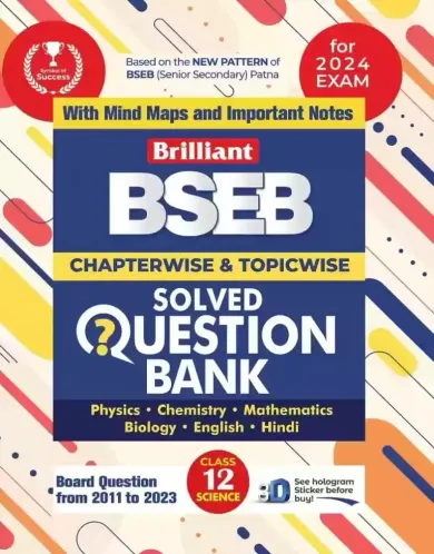 Question Bank BSEB Science-12 For Exam-2024 {E}