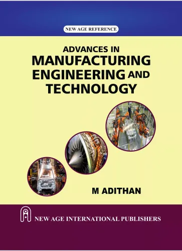 Advances in Manufacturing Engineering and Technology