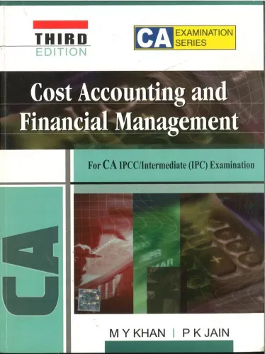 Cost Accounting and Financial Management for CA PCC / IPCC