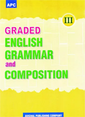 Graded English Grammar and Composition - 3