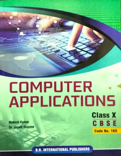 Computer Applications Class -10