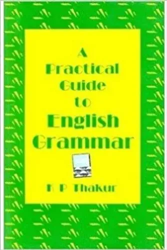 A Practical Guide To English Grammar