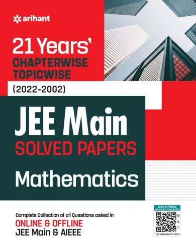 21 Year Jee Main Mathematics Solved Papers