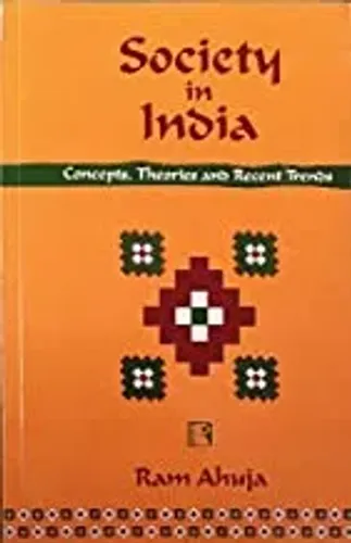 Society in India: Concepts, Theories and Recent Trends