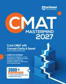 CMAT Mastermind 2027 | Complete Guide for CMAT Exam | 3000+ MCQs with Answer Key | 5 Mock Tests & Solved Papers | Quant, LR, English, GK