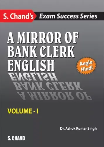 A Mirror of Bank Clerk English Volume - I (Anglo Hindi)