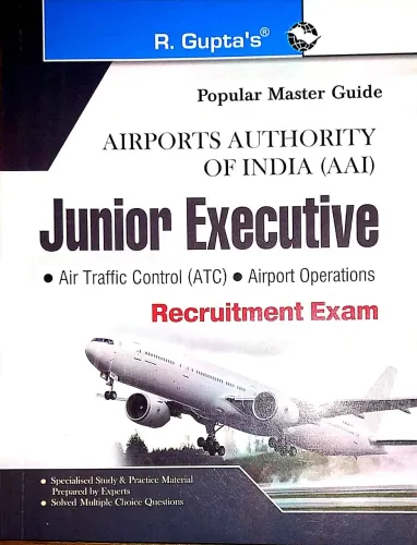 Airports Authority of India (AAI) Junior Executive Recruitment Exam