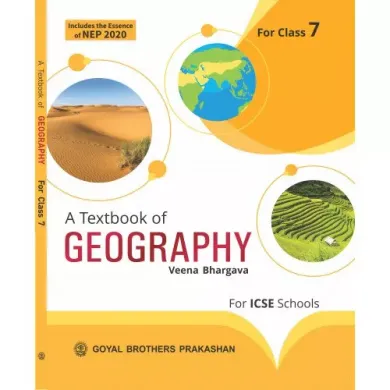 A Text Book Of Geography For Class 7 (ICSE)