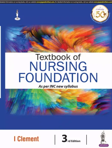 Textbook of Nursing Foundation as per INC New Syllabus