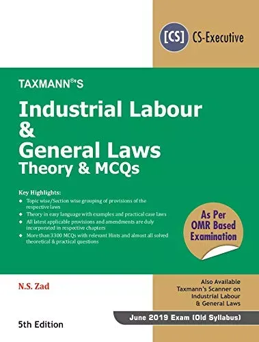 Industrial Labour & General Laws - Theory & MCQs by N.S Zad