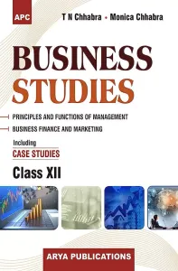 Business Studies (Case Studies) for Class 12 by T N Chhabra
