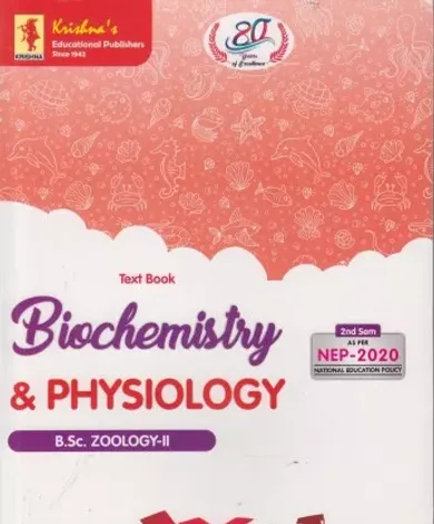 Text Book Biochemistry & Physiology (B.Sc. Zoology- II) (Sem. II)