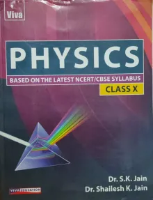 Physics For Class 10
