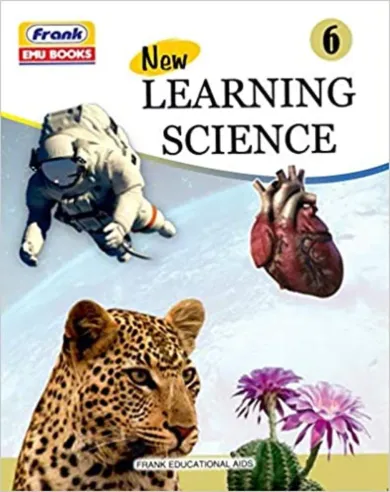 Frank New Learning Science Class 6