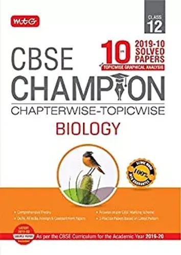 10 Years CBSE Champion Chapterwise-Topicwise - Biology Class-12