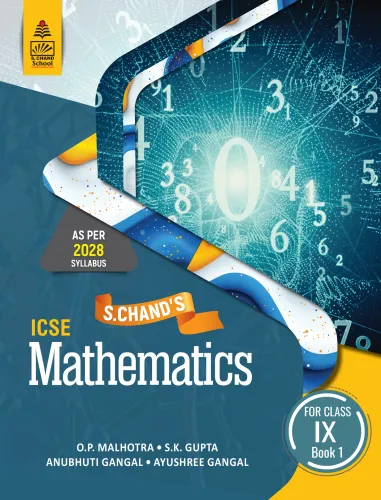 S Chand's ICSE Mathematics for Class IX Book 1 (9789369585540) - O.P. Malhotra