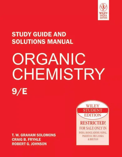 Organic Chemistry, Study Guide and Solutions Manual