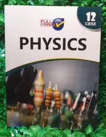 Physics for Class 12 (CBSE)