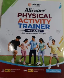 All In One Physical Activity Trainer CBSE Class 11