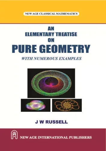 An Elementary Treatise on Pure Geometry