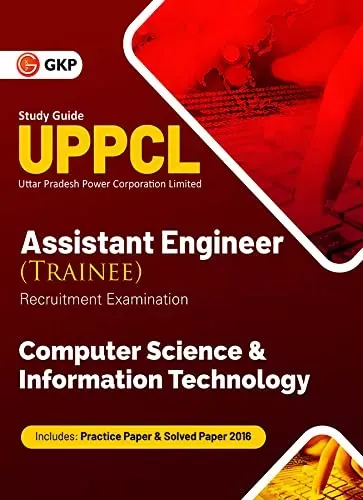 UPPCL 2021 : Assistant Engineer (Trainee) - Computer Science and Information Technology - Guide 