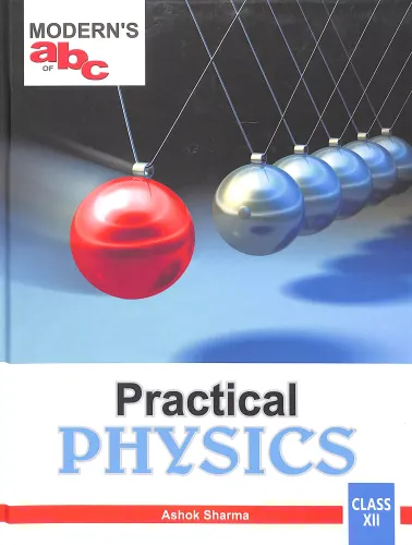 Modern's ABC Of Practical Physics Class 12 (Hard Cover)