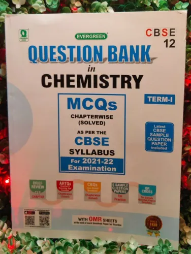 EVERGREEN QUESTION BANK IN CHEMISTRY TERM - I