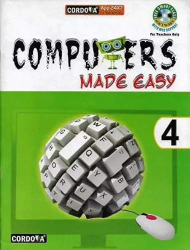 Computer Made Easy- 4