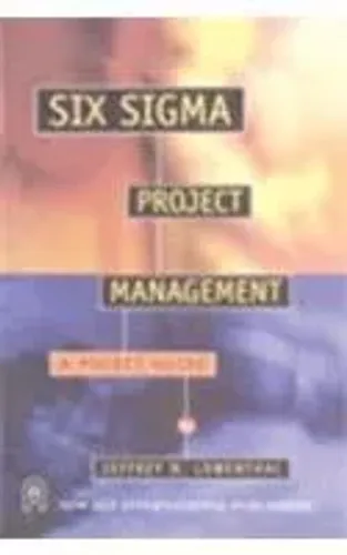 Six Sigma Project Management: A Pocket Guide
