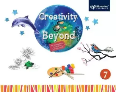 Creativity & Beyond- 7