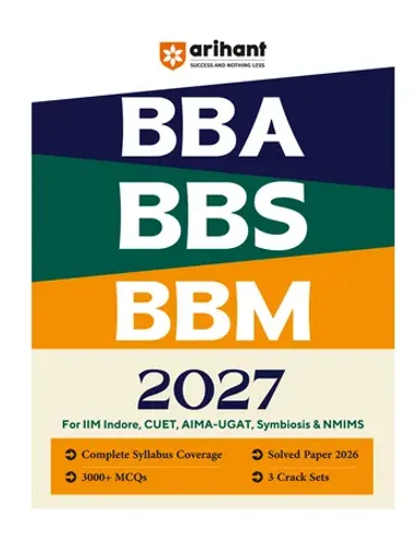 BBA BBS BBM Entrance Exam 2027 | For IIM Indore, CUET, AIMA UGAT, Symbiosis & NMIMS | Complete Syllabus, 3000+ MCQs, Solved Paper 2026 & 3 Crack Sets
