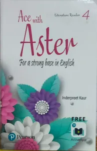 Ace with Aster | English Literature Reader | CBSE | Class 4 