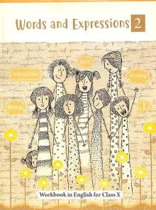 Words & Expressions 2 Work Book In English For Class 10