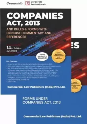 Companies Act, 2013 And Rules & Forms With Consice Commentary And Referencer