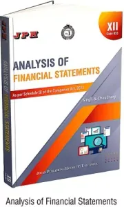 JPH Class 12 Analysis Of Financial Statements As Per Schedule III Of The Companies Act 2013 Based On CBSE Syllabus  
