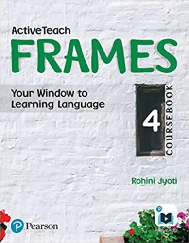 Active Teach Frames: English Course Book | CBSE | Class Fourth | First Edition