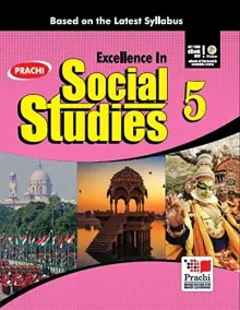 Excellence Series of Social Studies for Class 5 