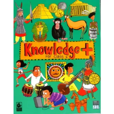 Knowledge+: For Class 6 