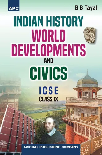 Indian History, World Developments and Civics Class 9