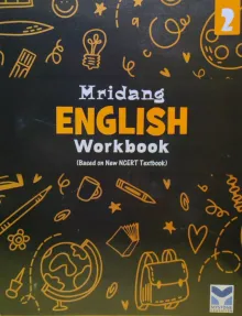 Mridang English Workbook for Class 2 (Based on New NCERT Textbook)