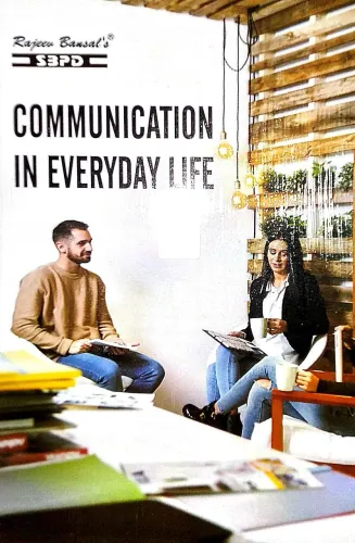 Communication In Everyday Life