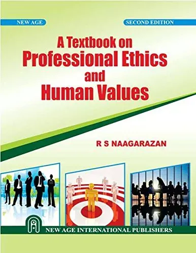 A Textbook on Professional Ethics and Human Values
