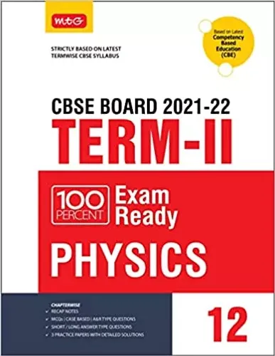 MTG 100 Percent Exam Ready Physics Term 2 Class 12 Book for CBSE Board Exam 2022