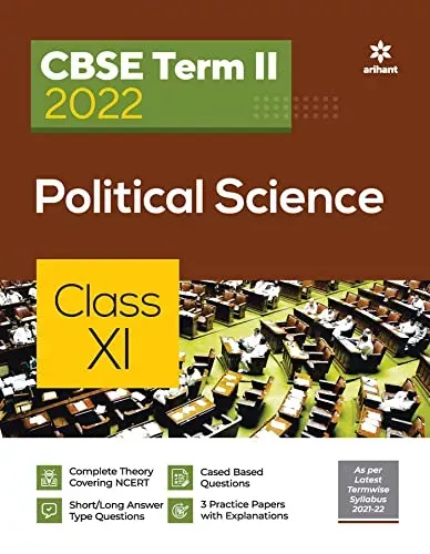 Arihant CBSE Political Science Term 2 Class 11 for 2022 Exam (Cover Theory and MCQs)