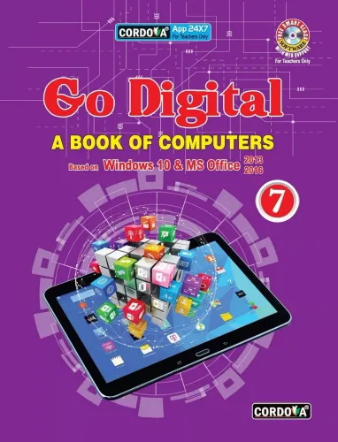 Go Digital A Book Of Computers For Class 7