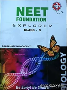 NEET Foundation Explorer Biology for Class 9