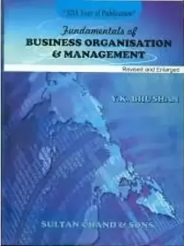 Fundamentals Of Business Organisation & Management