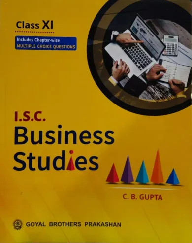 I.S.C. Business Studies for Class 11