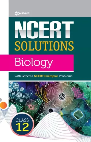 Ncert Solution Biology For Class 12